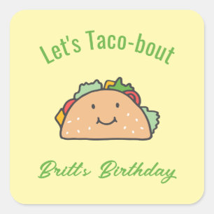 Let's Taco-bout Custom Name Birthday Taco Square Sticker