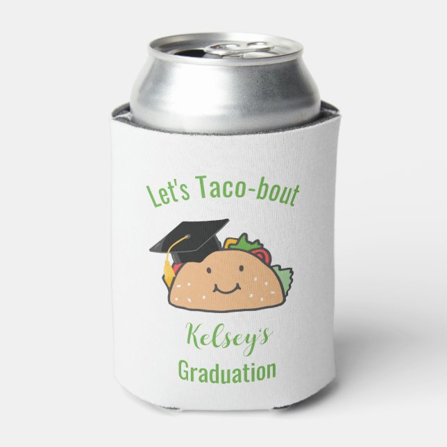 Let's Taco-bout Graduation Personalised Taco   Can Cooler (Can Front)