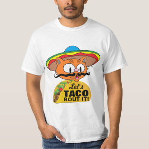 Let's Taco Bout It! Funny Taco Pun T-Shirt