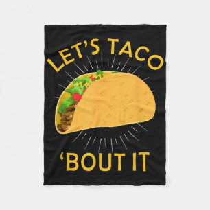 Lets Taco Bout It Shirt - Taco Cinco De Mayo Tee G Fleece Blanket