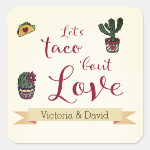 Let's Taco 'bout Love Fiesta Theme Bridal Shower  Square Sticker