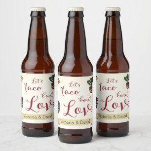 Let's Taco 'bout Love Fiesta Theme Couples Shower Beer Bottle Label