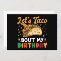 Let's Taco Bout My Birthday Cinco De Mayo Party 