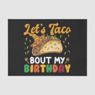 Let's Taco Bout My Birthday Cinco De Mayo Party  Tissue Paper