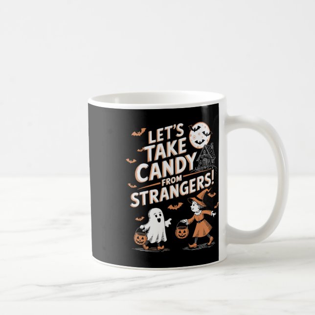 Lets Take Candy From Strangers Funny Halloween 5  Coffee Mug (Right)