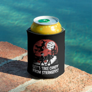 Let's Take Candy from Strangers Funny Halloween Can Cooler