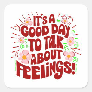 Let's talk about feelings square sticker
