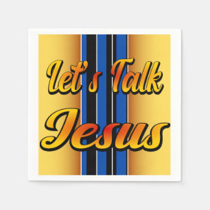 Let's Talk Jesus Napkin