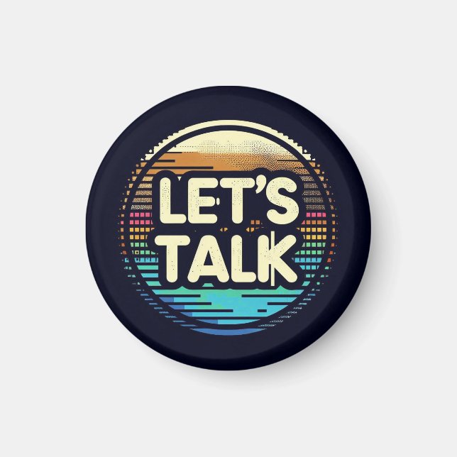 Let's Talk  Magnet (Front)