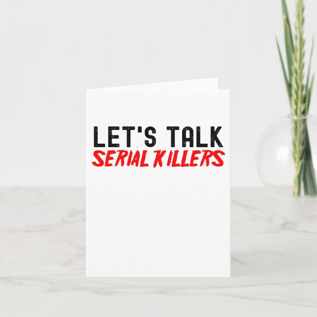 Lets Talk Serial Killers, Lets Watch Scary Movies Card (Front)