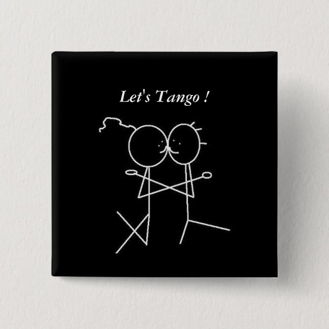 Let's Tango ! 15 Cm Square Badge (Front)