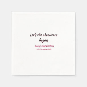 lets the adventure begins 1st birthday pink black napkin