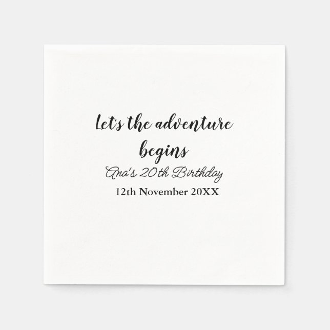 lets the adventure begins 20th birthday add name d napkin (Front)