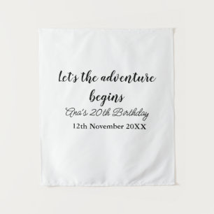 lets the adventure begins 20th birthday add name d tapestry