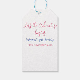 lets the adventure begins 30th birthday add name gift tags