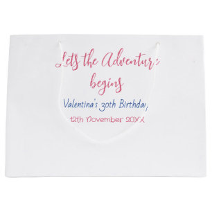 lets the adventure begins 30th birthday add name large gift bag