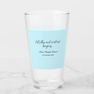 lets the adventure begins bridal shower add name d glass