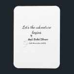 lets the adventure begins bridal shower add name d magnet<br><div class="desc">Design</div>