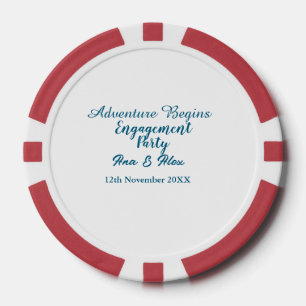 lets the adventure begins engagement party name da poker chips