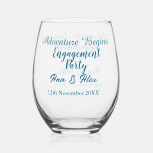 lets the adventure begins engagement party name da stemless wine glass