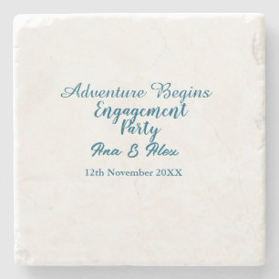 lets the adventure begins engagement party name da stone coaster