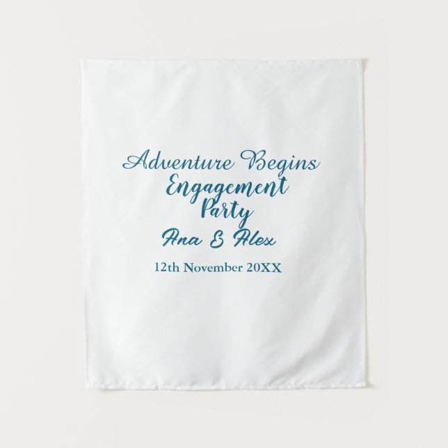 lets the adventure begins engagement party name da tapestry (Front)