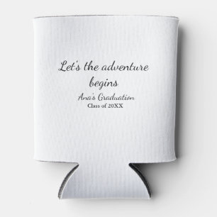 lets the adventure begins graduation class of 20XX Can Cooler