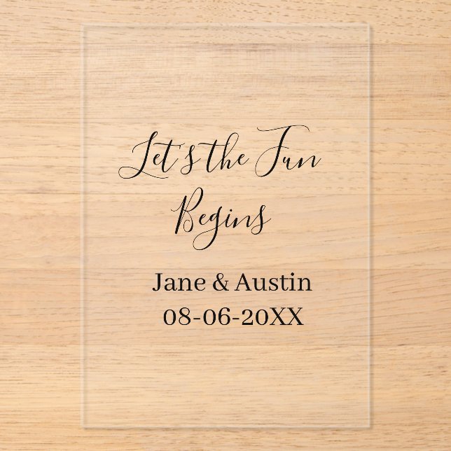 lets the fun begins wedding couple name date simpl acrylic invitations (Front)