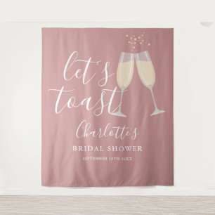 Let's Toast Bridal Shower Dusty Rose Pink Backdrop Tapestry