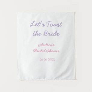 let's toast the bride bridal shower purple name da tapestry