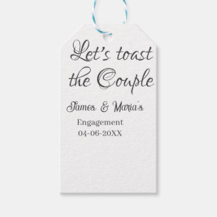 Let's toast the couple engagement party name date  gift tags