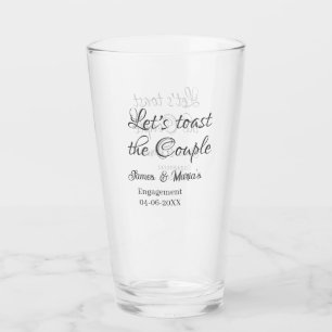 Let's toast the couple engagement party name date  glass