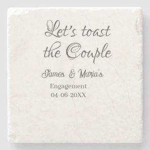 Let's toast the couple engagement party name date stone coaster