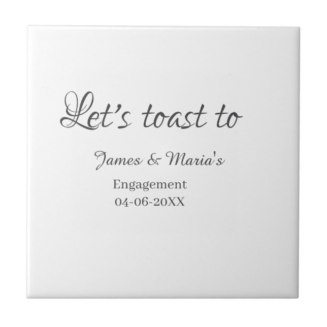 Let's toast to engagement party name date elegant  ceramic tile (Front)