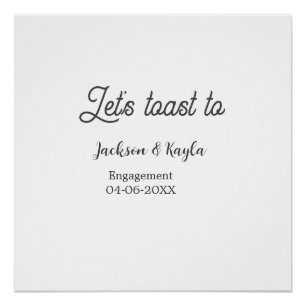 Let's toast to engagement party name date elegant poster