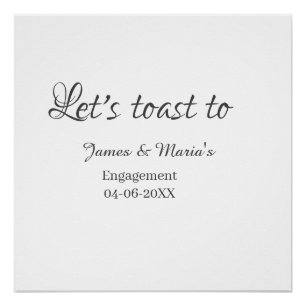Let's toast to engagement party name date elegant  poster