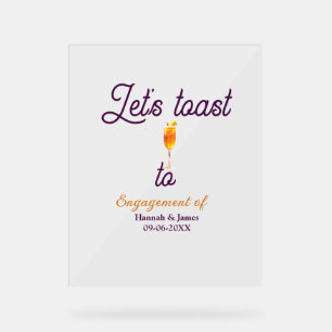 Let's toast to engagement party name date glass acrylic sign