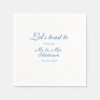 lets toast to future mr & mrs couple wedding blue