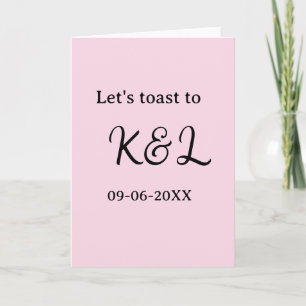Let's toast to wedding engagement name letter pink card