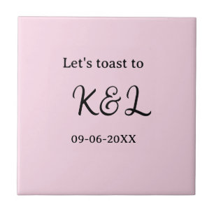Let's toast to wedding engagement name letter pink ceramic tile