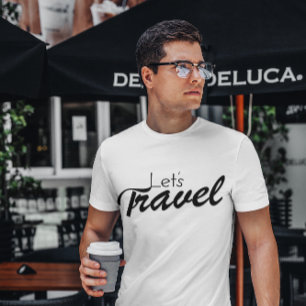 Let's Travel   Vacation Tee   Travel T-Shirt