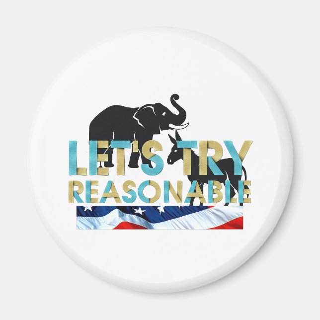 Let's Try Reasonable Magnets (Front)