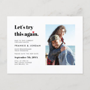 "Let's Try This Again"   Change The Date Photo Invitation Postcard