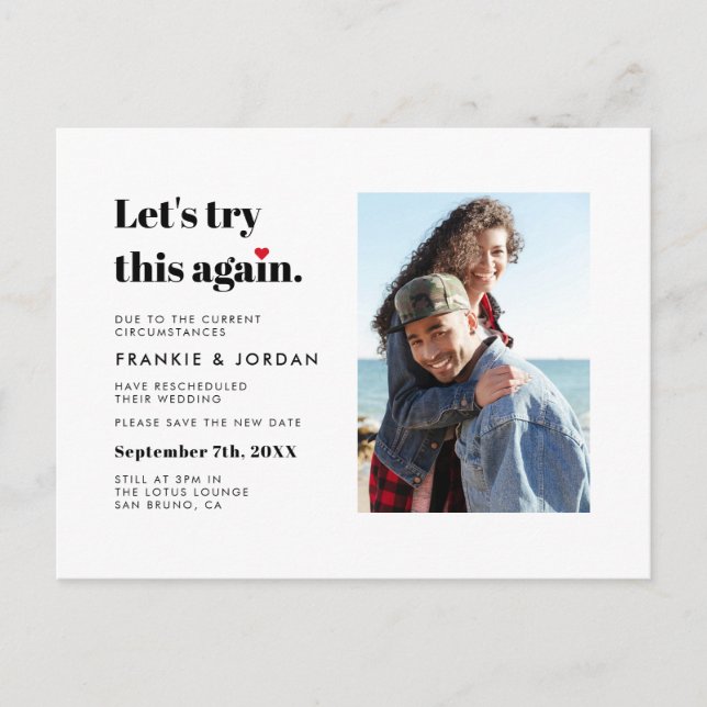 "Let's Try This Again" | Change The Date Photo Invitation Postcard (Front)