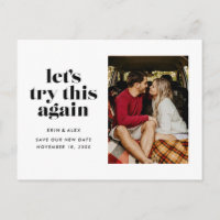 Let's Try This Again Change the Date Wedding