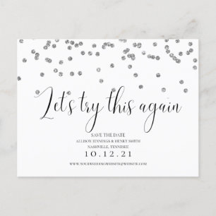 Let's Try This Again Elegant Change the Date Announcement Postcard