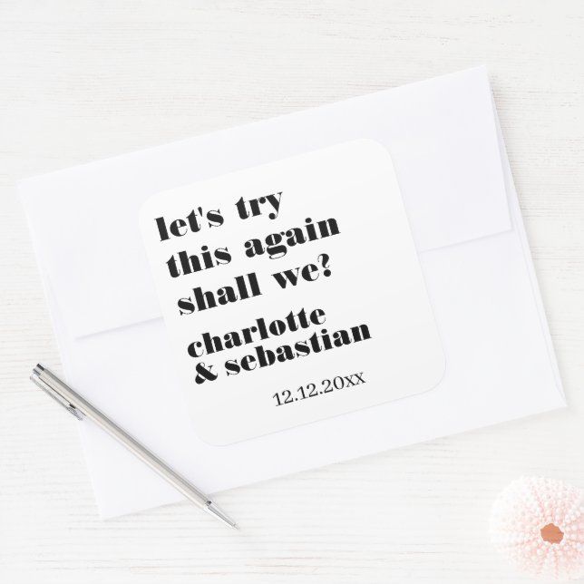 Lets Try This Again Save the Date Square Sticker (Envelope)
