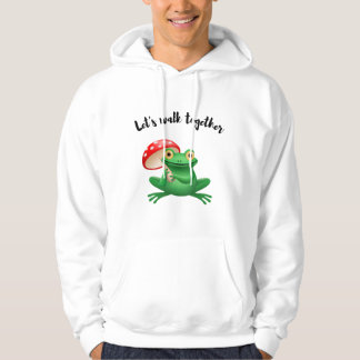 Let's Walk Together Hoodie