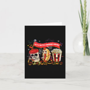 Lets Watch Horror Movies Halloween Funny Ghost Ske Card