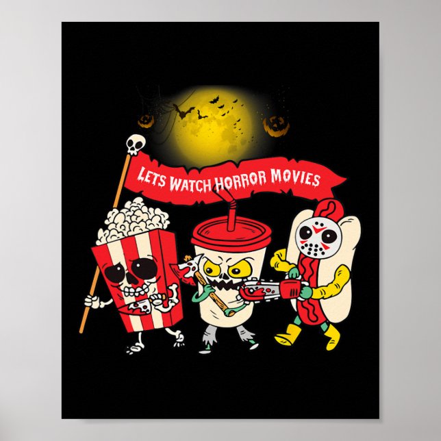 Lets Watch Horror Movies Halloween Funny Ghost Ske Poster (Front)